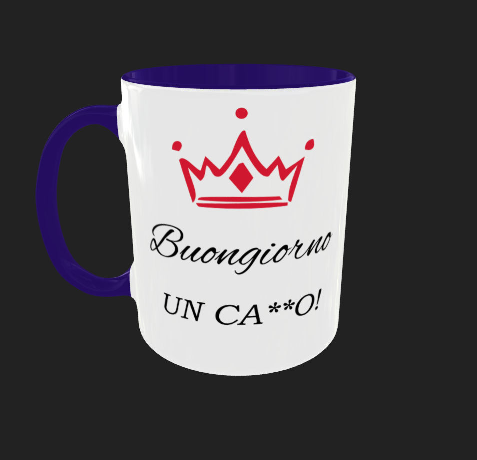 TAZZA "BUONGIORNO UN CAXXO"