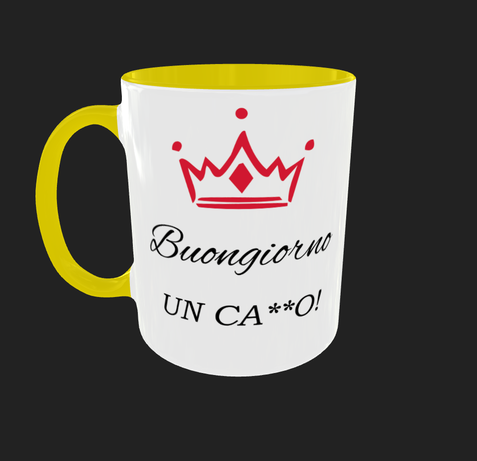 TAZZA "BUONGIORNO UN CAXXO"