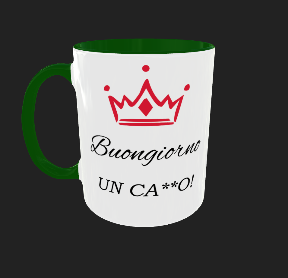 TAZZA "BUONGIORNO UN CAXXO"