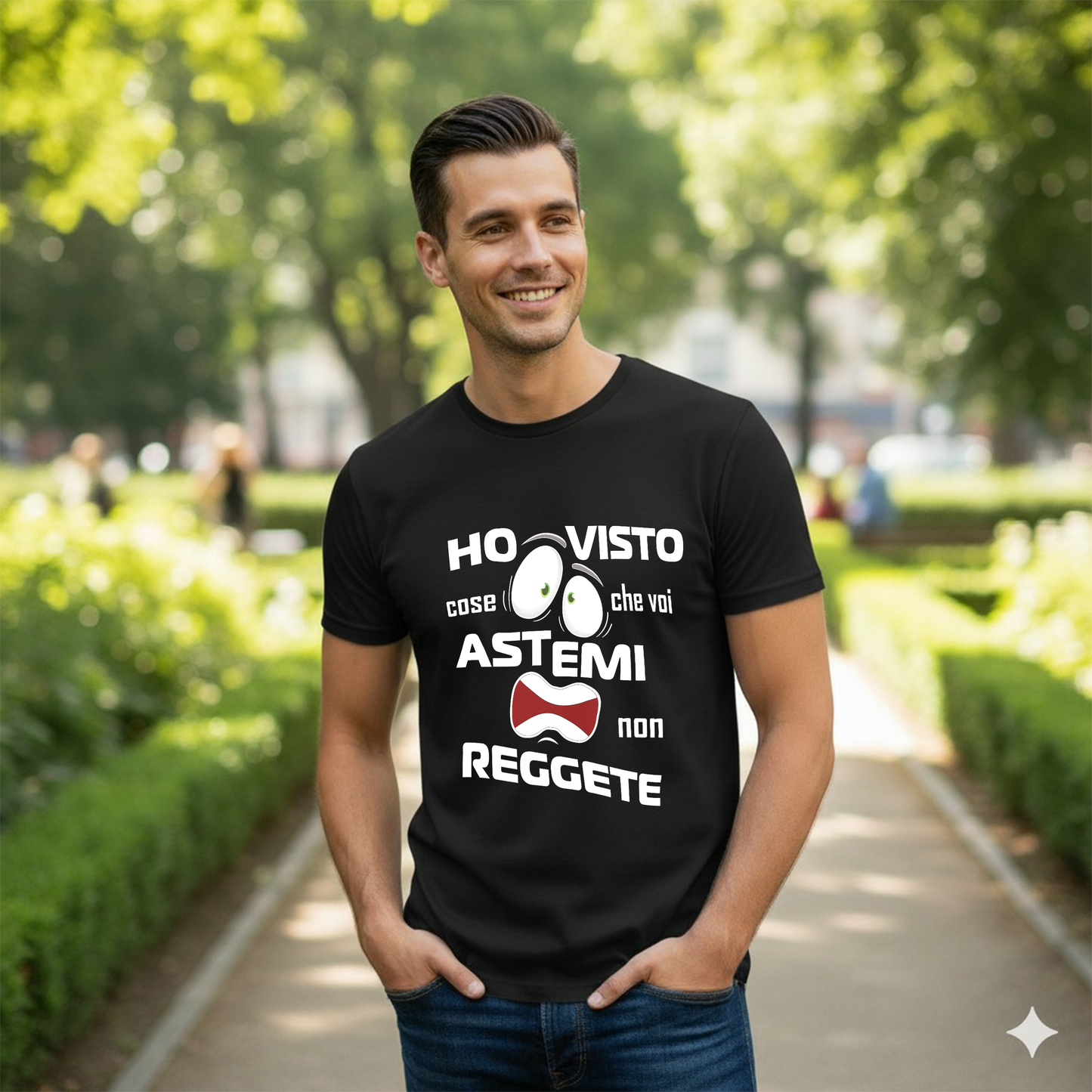 T-SHIRT "HO VISTO COSE CHE VOI ASTEMI NON REGGETE"