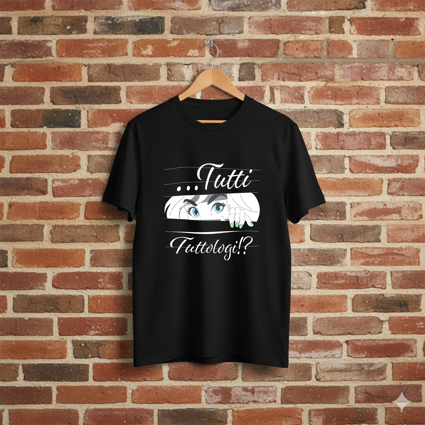 T-SHIRT "TUTTI...TUTTOLOGI !?"